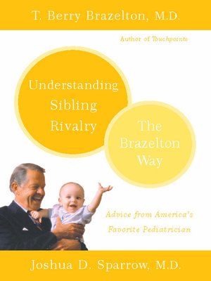 cover image of Understanding Sibling Rivalry--The Brazelton Way